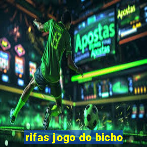 rifas jogo do bicho